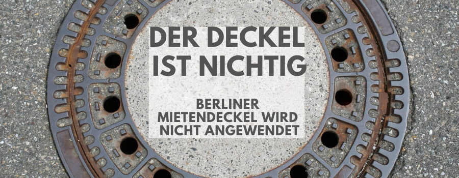 Der Berliner Mietendeckel ist vom Bundesverfassungsgericht für nichtig erklärt worden