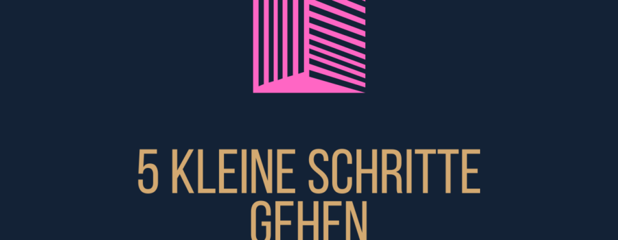 die Digitalisierung in kleinen Schritten angehen