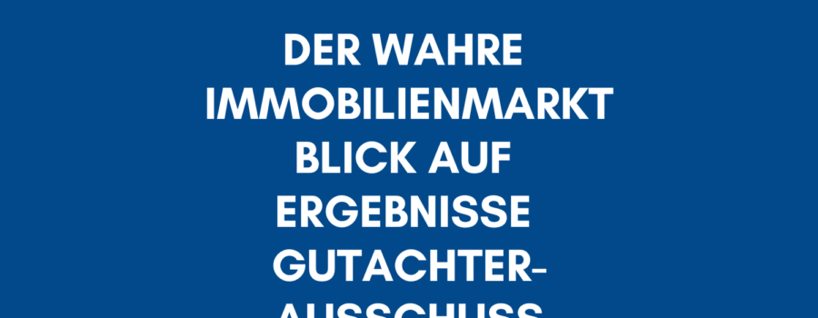 Der wahre Immobilienmarkt