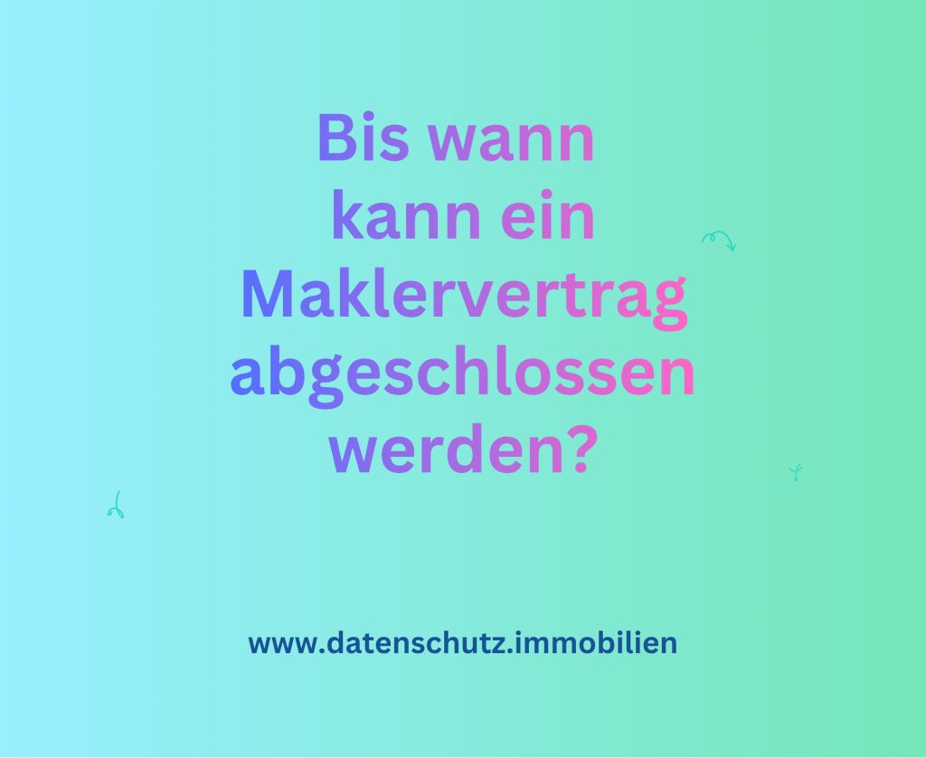 Sprechstunde: Vertragspaket zum Thema Interessentenliste und spätester Zeitpunkt zum Abschluss eines Maklervertrages